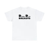 Double D-ish Breasts - T-Shirt - Witty Twisters Fashions